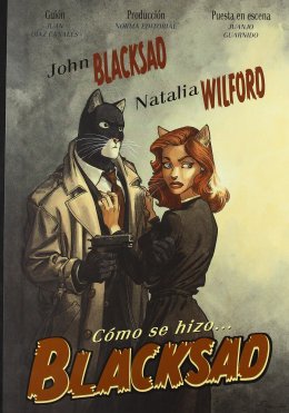 CÓMO SE HIZO... BLACKSAD