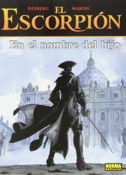 EL ESCORPIÓN 10. EN EL NOMBRE DEL HIJO (CARTONÉ)