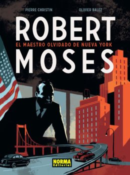 ROBERT MOSES