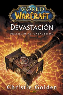 World of Warcraft: Devastación